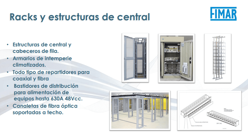 Racks y estructuras de central