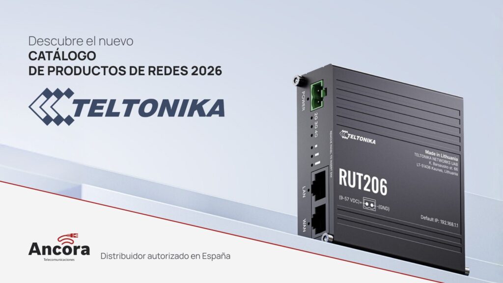 Ancora Telecomunicones, distribuidor autorizado de Teltonika en España